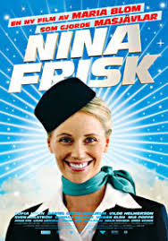 Såg Maria Bloms nya film Nina Frisk i går kväll. Den visade sig vara minst ... - 070312_ninafrisk_liten