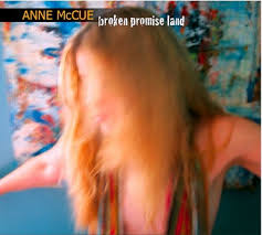 Anne McCue - Broken Promised Land