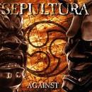 Sepultura Against Album Cover, Sepultura Against CD Cover ...