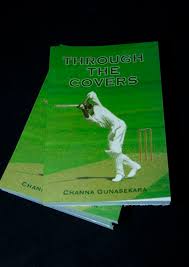 ... the book \u0026#39;Through the Covers\u0026#39; written by the late Channa Gunasekara by his grand daughter Nihara at the book launch held at the SSC pavilion on Friday. - 1-bookfrontcover