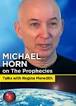 Michael delves into the more controversial and challenging subjects that ... - GTV-CMN_MichaelH-Prophecies