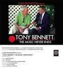 Tony Bennett: The Music Never Ends
