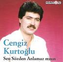 Cengiz Kurtoğlu Sensiz Yaşamak (Eski Versiyon) Dinle - senszdenanlamazmisintrkola