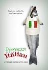 Everybody Wants to Be Italian