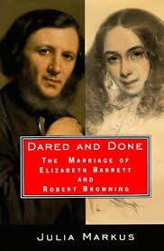 ... of Elizabeth Barrett and Robert Browning by Julia Markus - Reviews, ... - 1248461