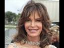 Jaclyn Smith!Forever!