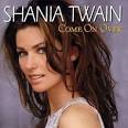 SHANIA TWAIN - Come On Over - International Version Album