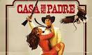 Third CASA DE MI PADRE Poster