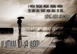 I MISS YOU Images?q=tbn:ANd9GcRROWfcqHQw7J16P9ilTqqvuvQI-7FMXfDrtpnGspeI-eyPsuKdUw