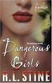 Dangerous Girls - Wikipedia, the free encyclopedia