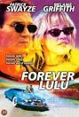 Forever Lulu (2000), John Kaye - movie summary and synopsis