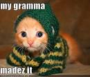 my grandma madez it