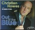 CHRISTIAN HOWES. Out of the Blue. Resonance RCD 1016 - Christian_Howes_RCD1016