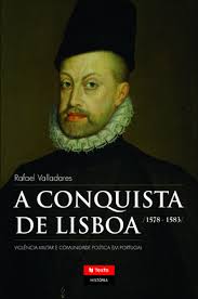 A Conquista de Lisboa, Rafael Valladares, Livros. Comprar livro na ... - 9789724741116