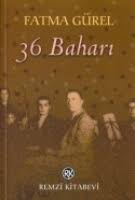 Kitap | 36 Bahari - Fatma Gürel - 36 Baharı - Fatma Gürel : tikla24. - 36-bahari-von-fatma-guerel-kitap