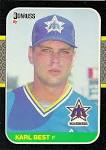 Karl Best was not the best. In fact, he wasn't really even one of the best. - 1987donruss-karlbest