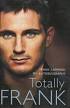 Totally Frank : The Autobiography: Lampard, Frank/ McGarry, ... - FC0007214723