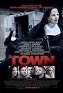 The Town” Sets Example for All Crime Movies | The Rebellion