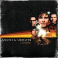 Photo Gallery: <b>Angels</b> & <b>Airwaves</b>