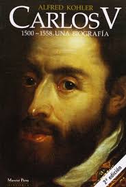 Carlos V 1500-1558. una biografia ALFRED KOHLER Marcial Pons Ed. Historia, - 51OWsKANtYL