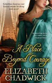 The Marshal Trilogy by Elizabeth Chadwick | Vulpes Libris - beyond-courage