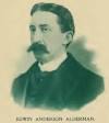 Edwin Anderson Alderman Added by: Alb. Firefly