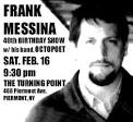 Frank Messina's 40th Birthday Celebration! - With his all-star group, ... - FMBDayPost01mW