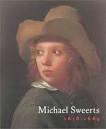 Michael Sweerts: 1618-1664 by Peter Sutton - Reviews, Discussion, Bookclubs, ... - 1313987