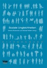 Monica Budowski, Michael Nollert (Hrsg.): Soziale Ungleichheiten. Seismo-Verlag (Zürich) 2010. 239 Seiten. ISBN 978-3-03-777067-2. 30,00 EUR, CH: 45,00 sFr. - 11858