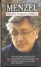 Menzel, Jirí: Hát, még mindig