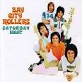 Saturday Night [Arista] | Bay City Rollers Album | Yahoo! Music