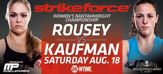 Strikeforce: Rousey vs Kaufman (Videos)