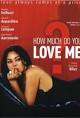 How Much Do You Love Me?