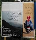 Twinned with Timbuktu - Hay-on-Wye. Hay-on-Wye beat off over 50 contenders - via Daymix
