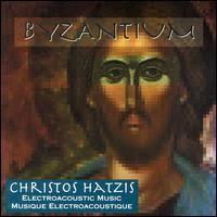 Christos Hatzis: Byzantium Various Artists - l67258cjn9z
