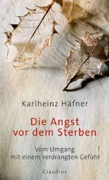 socialnet - Rezensionen - Karlheinz Häfner: Die Angst vor dem Sterben