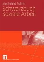 socialnet - Rezensionen - Mechthild Seithe: Schwarzbuch soziale Arbeit