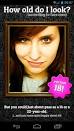 Free Android How Old Do I Look? App Download in Comedy and Fun Tag