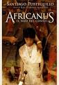 Africanus, el hijo del Cónsul | Santiago Posteguillo