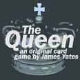 The Queen Original Card Game