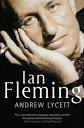 Ian Fleming: The Man Behind