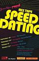 Shmitten Kitten & Popped! Present: Mix Tape Speed Dating