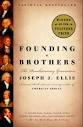Founding Brothers: The Revolutionary Generation by Joseph J. Ellis ...