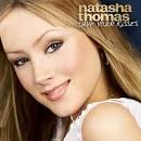 Pop] Natasha Thomas - Save Your Kisses 2004/ Playin' With Fire ... - 1380353285790326312