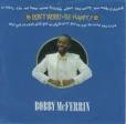 Don't Worry Be Happy! by Bobby McFerrin : Reviews and Ratings ...