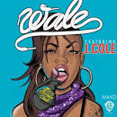 Bad Girls Club Lyrics by Wale