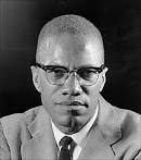 MALCOLM Xs message remains relevant - Toledo Blade