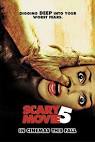 Scary Movie 5 Theatrical Poster, Teaser Posters | WorstPreviews.