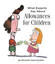 What Experts Say About Allowances for Children