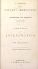 Counter-Irritation, Its Principles and Practice; Inflammation and ...